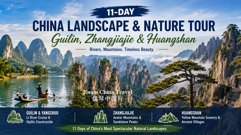 11-Day China Landscape & Nature Tour: Guilin, Zhangjiajie & Huangshan